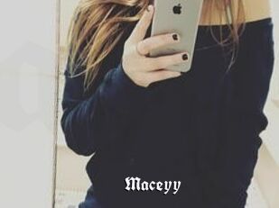 Maceyy