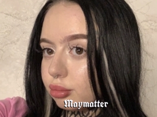 Maymatter