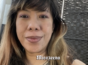 Misszeena